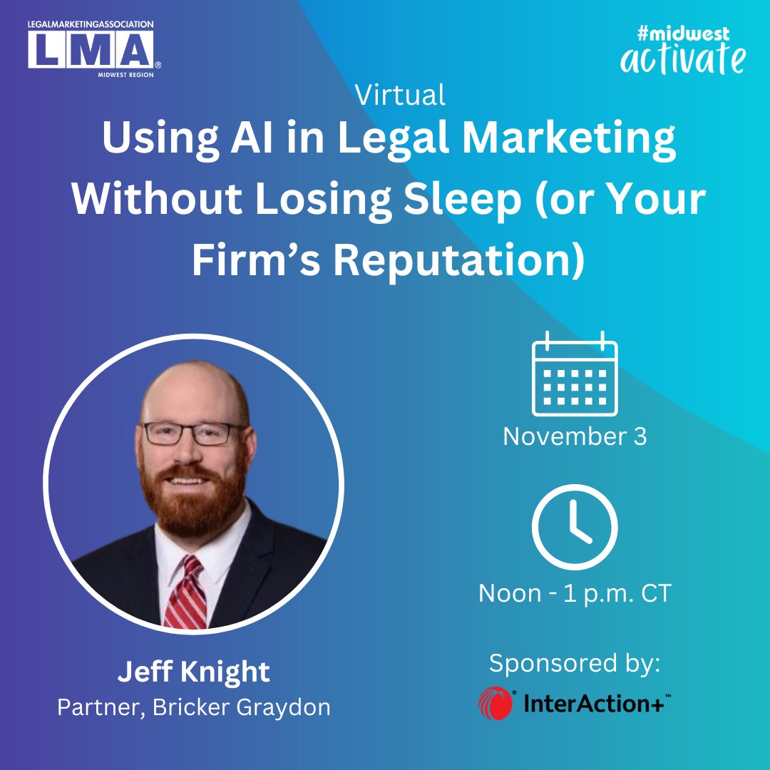 Join us on October 15 for Using AI in Legal Marketing Without Losing Sleep or Your Firm’s Reputation and gain insights into ethical AI use and practical strategies for implementation. Thanks to our sponsor <a href="/LexisNexis/">LexisNexis Legal & Professional</a>. legalmarketing.org/Event-Details/… #AI #LegalMarketing #MidwestActivate