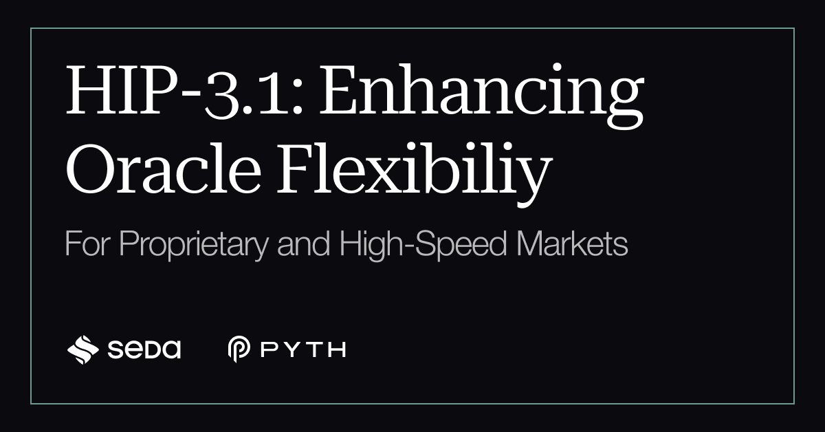 sedaprotocol's tweet image. HIP 3.1 Oracle Enhancement Proposal
Enhancing oracle flexibility for proprietary and high-speed markets proposed in collaboration with the Pyth Data Association, a contributor to @PythNetwork on @hyperliquidX.
Proposal link below.
