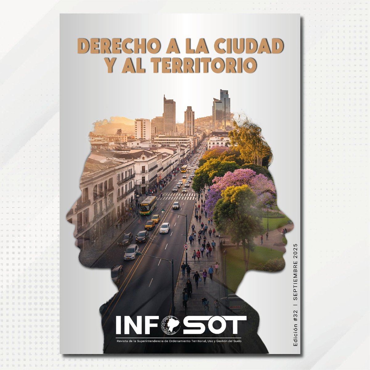 #INFOSOT | Ya está disponible la nueva edición de INFOSOT.  En esta revista institucional reflexionamos sobre el derecho a la ciudad y al territorio desde diversas realidades:

🤰 El derecho a la ciudad para mujeres en estado de embarazo.
🏙️ Gestión territorial y segregación