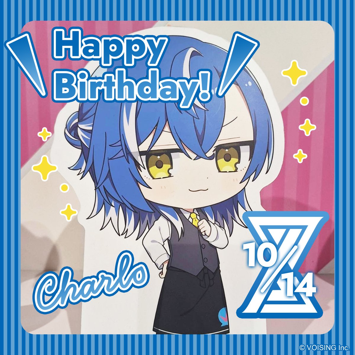 【HAPPY BIRTHDAY🎂】

本日10月14日は、
✨しゃるろの誕生日✨

#VOISING_STORE
#しゃるろが世界で一番光ってる日2025