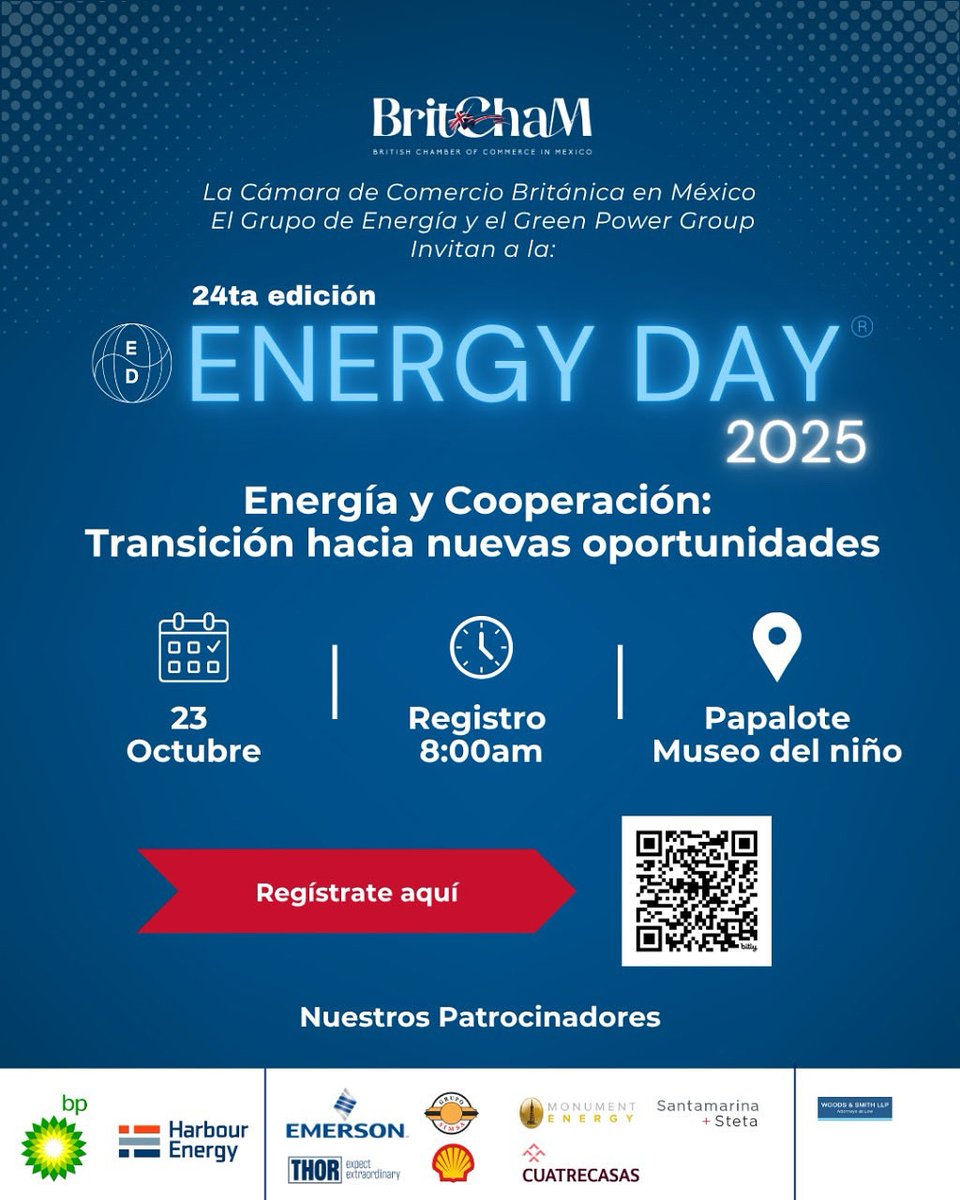 ⚡ ¡Energy Day 2025 está a solo días!
Líderes del sector público y privado se reúnen para hablar del futuro energético de México.

📅 23 de octubre – CDMX
👉 Programa y registro: britchamexico.com/energyday/