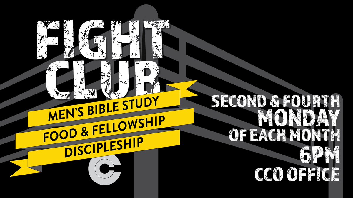 Fight Club for men tonight at the CCO office!
Fellas, if you haven't been to Fight Club, why not give it a try tonight?