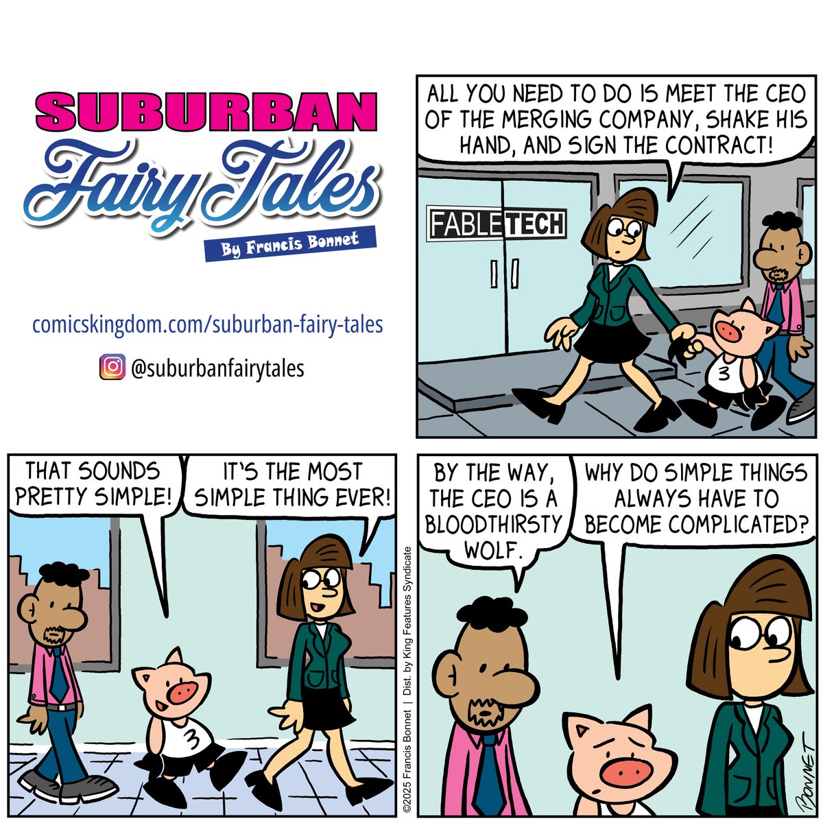 francisbonnet's tweet photo. Do you think this contract signing will go smoothly? π
Get early access to my newest comics on Comics Kingdom! https://t.co/4f6dh82pem
#cartooning #comics #thislittlepiggy #fairytalescomics #humorcomics #dailycomics #corporate #ceolife #complicated #businesslife https://t.co/Kkxz41Cg1g