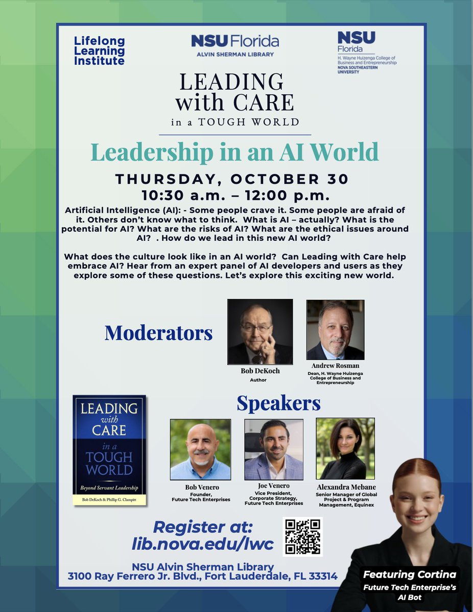 AI is changing how we work &amp; lead.
Join Future Tech’s Bob &amp; Joe Venero + Cortina (our AI Bot) Oct 30 @ 10:30am for Leadership in an AI World — a live panel on leading with care in the age of AI.
🔗 lib.nova.edu/lwc