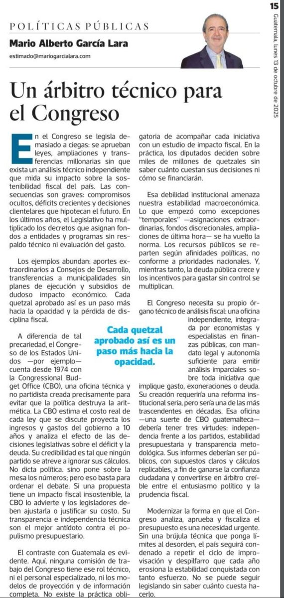 En Guatemala, el Congreso legisla a ciegas: aprueba leyes y transferencias millonarias sin análisis técnico.
Urge crear una oficina independiente tipo CBO que evalúe el impacto fiscal de cada ley.
🧮 Un árbitro técnico para el Congreso 👇
mariogarcialara.com/columnas/nbspu…