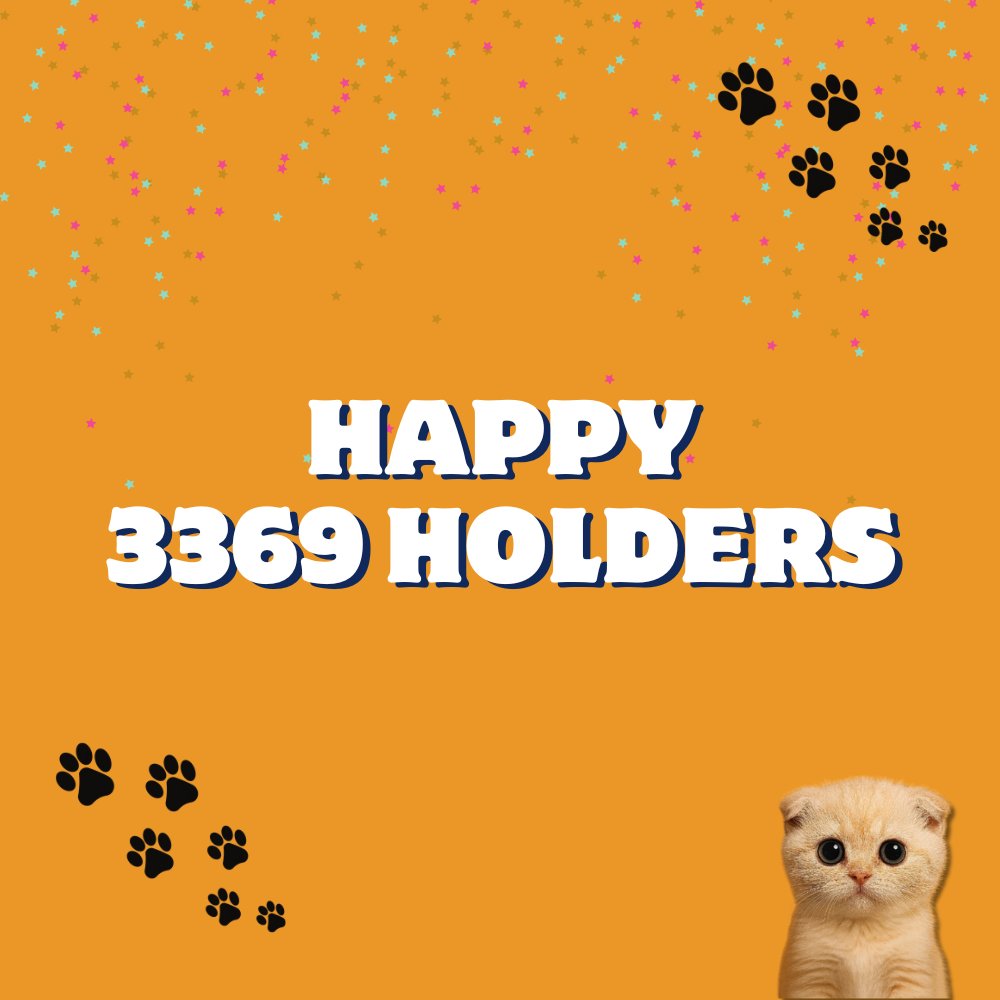 🐾 It’s happening fast! 🧡

We’ve been busy building and suddenly we’re already at 3,369 holders! 🎉

And guess what? We haven’t even launched the community airdrop yet 👀

We just graduated from Pump.fun a few days ago and this incredible growth proves the power