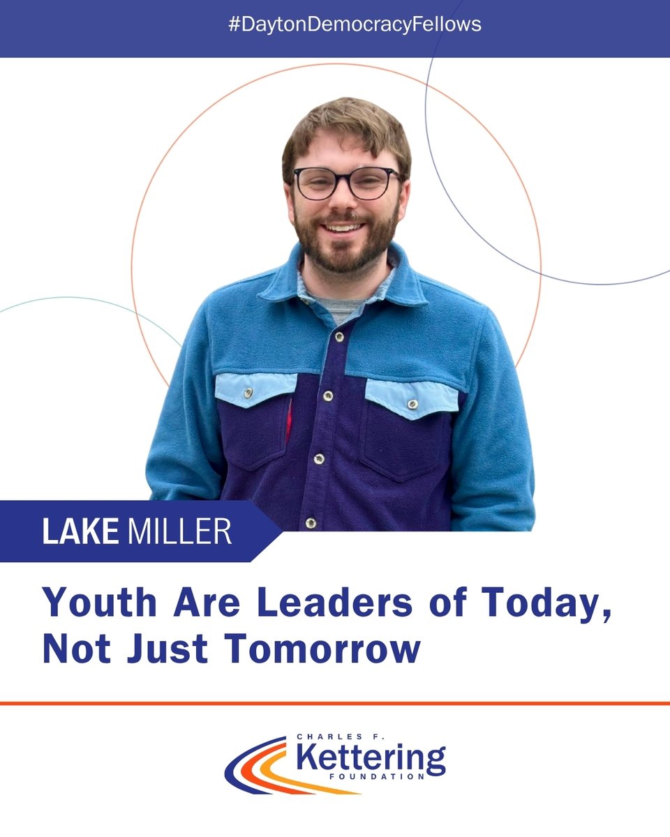 KetteringFdn's tweet photo. “Youth are not the leaders of tomorrow; they’re the leaders of today.” 

Through NCCJ: Nurturing Community, Cultivating Justice, Lake Miller helps young people find their voice and use it to build healthier, more inclusive communities across Dayton. As a Dayton Democracy Fellow, he’s showing how empowering youth leadership strengthens democracy now, not later. https://t.co/TS8fe9Au2q