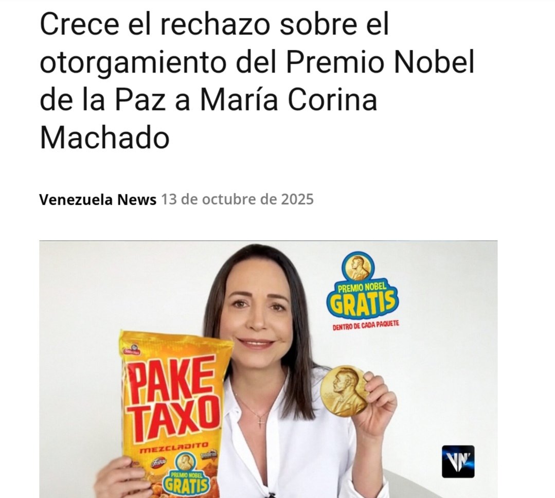 11_eglee's tweet photo. #burla
La burla del año 🤣🤣🤭🤭🤭

El reciente otorgamiento del #Premio Nobel de la Paz a la #extremista opositora María Corina Machado ha suscitado una ola rechazo. El reconocido periodista Ignacio Ramonet calificó la #decisión como una «aberración más del actual desorden internacional», tildándola de «triste Nobel putrefacto».
