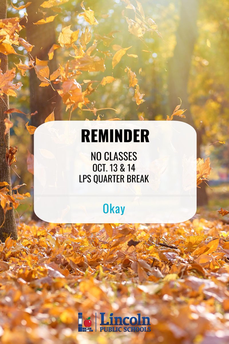 ❗️REMINDER❗️
There are no classes Monday, Oct. 13 and Tuesday, Oct. 14, for LPS quarter break. We will see everyone back on Wednesday, Oct. 15! #LPSProud