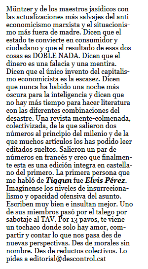 maximclatellot's tweet photo. M'acaben d'escriure els de Descontrol dient que els està escribint penya per pillar-se el TIQQUN arrel d'aquesta ressenya que en vaig fer al #TMEO i mira, m'han alegrat la tarda perquè realment em pensava que les ressenyes que faig al TMEO no se les llegia ni el Tatus. https://t.co/j9dEzGu2Ti