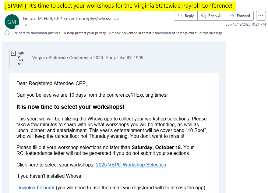 VSPCAPA's tweet photo. #payroll #vspc25 #payrollboss If you have not received your email to select our workshops or update to download WHOVA, I recommend checking your spam folder closely. I have assisted three of our members in locating the announcements in their junk, spam, and quarantine folders. https://t.co/yJ75K4bNVz