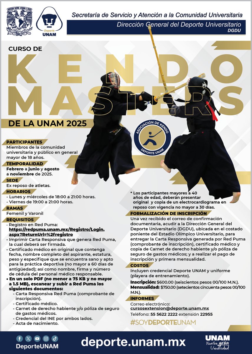 DeporteUNAM's tweet image. 🔝 Anímate a participar en nuestros cursos #Masters 2025 🐾
✨ Kendo
🥏 Ultimate
¡Y muchos más! ℹ️ cursosextension@deporte.unam.mx
Tel. 55 5622 2222 ext. 22955
#SoyDeporteUNAM