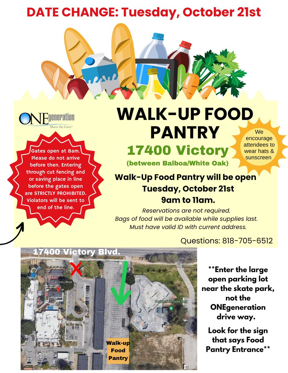 Due to the weather forecast, <a href="/ONEgenCares/">ONEgeneration</a> monthly Walk-Up Food Pantry has been moved to Tue Oct 21st.  The event is from 9am-11am at our daycare center located at 17400 Victory Blvd., Van Nuys, CA 91406.  Parking is in lot near skate park.  Questions, call 818-705-6512.
