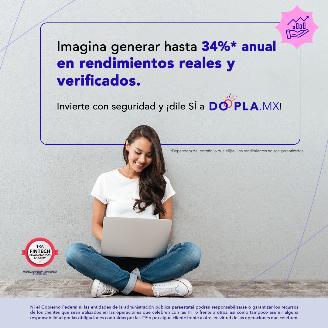 Invierte, diversifica y sigue tus ganancias 100% online. ✨ Empieza hoy: doopla.mx.

#TuMejorInversión #InvierteEnDooplaMX