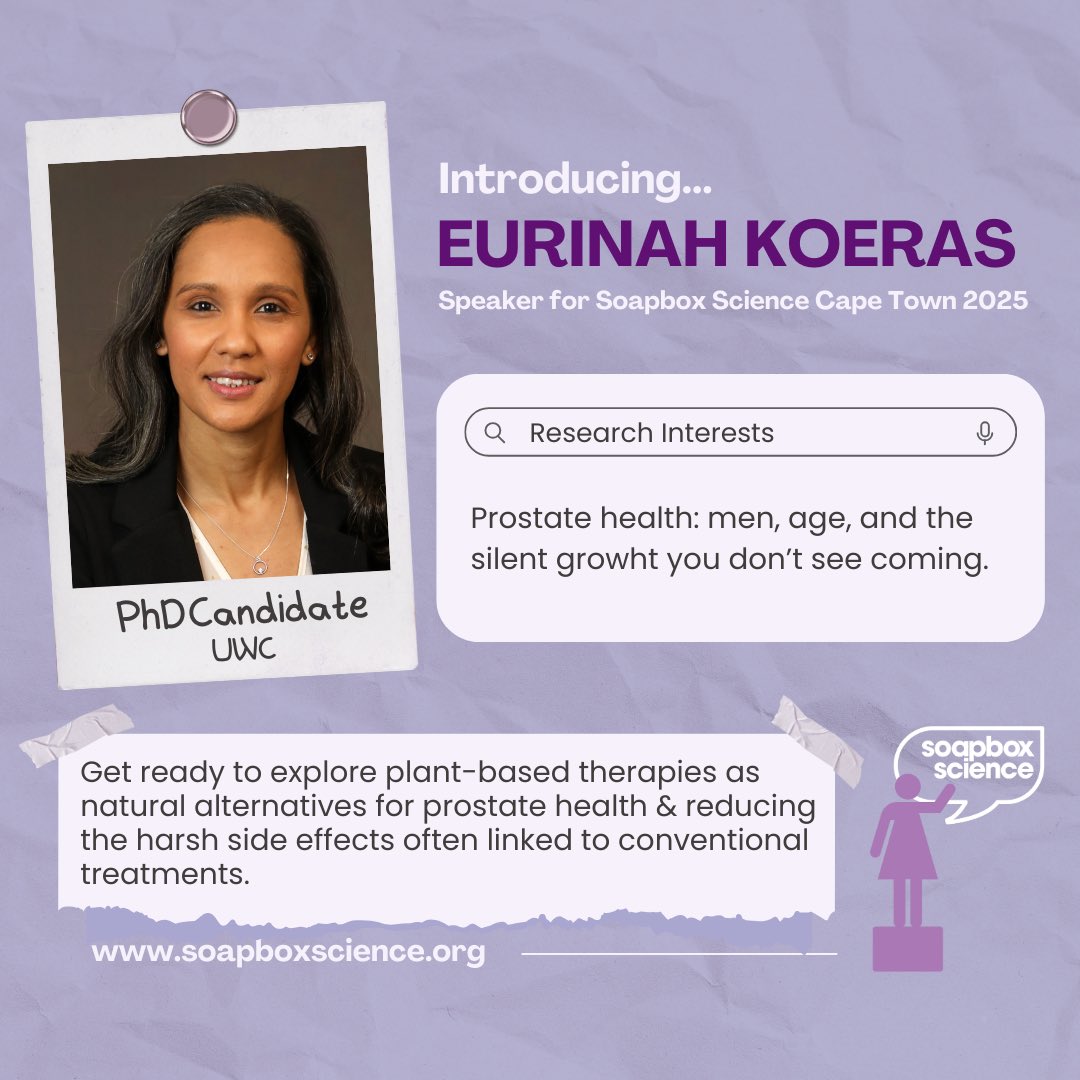 SoapboxSciCT's tweet image. ✨ Speaker Spotlight ✨

Meet Eurinah Koeras, PhD Candidate (UWC) 🔬 She explores men, age &amp;amp; the silent growth you don’t see coming: researching plant-based therapies for prostate health 🌱✨

Get ready to be fascinated at #SoapboxScience 🎤
🗓️ 15 Nov 
📍V&amp;amp;A Waterfront