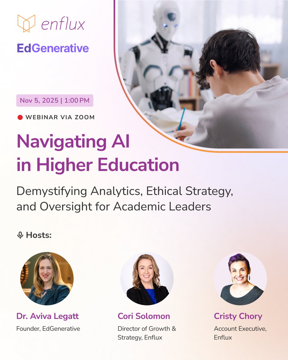 EnfluxEDU's tweet image. Join EdGenerative & Enflux for a panel dicussion on the ethical + strategic dimensions of AI adoption.
You’ll gain clarity on practical AI use and discover how learning analytics inform CQI: hubs.ly/Q03Nkq_D0
#AIinHigherEducation #LearningAnalytics #EthicalAI #Enflux