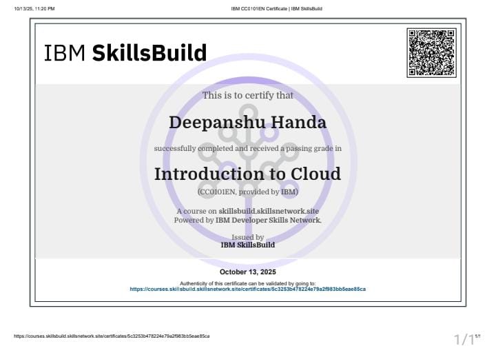 dEEPANSHU_656's tweet image. 🚀 Just completed the IBM SkillBuild course: Introduction to Cloud! ☁️
Excited to level up my cloud computing skills and explore the future of technology!
#CloudComputing #IBM #SkillBuild #Learning