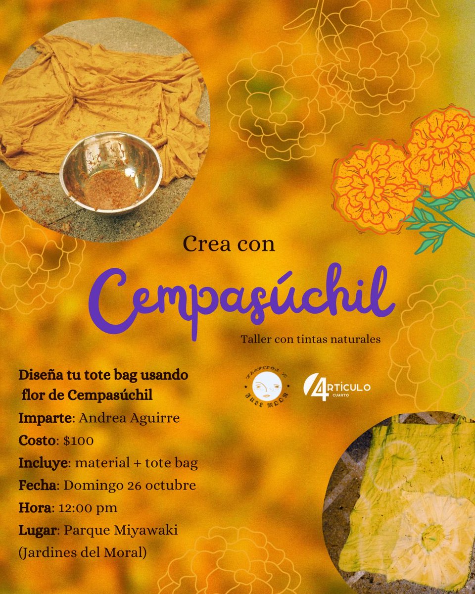 ArticuloCuarto's tweet photo. El color del cempasúchil también pinta historias 🧡 Crea la tuya en el taller de Taller Trapitos🎨

Usa tintas naturales y diseña tu tote bag. 🌿

📍#TardeVerde | 26 de octubre | 12:00 pm

📲 Aparta tu lugar por DM. https://t.co/wOtRSBijkF
