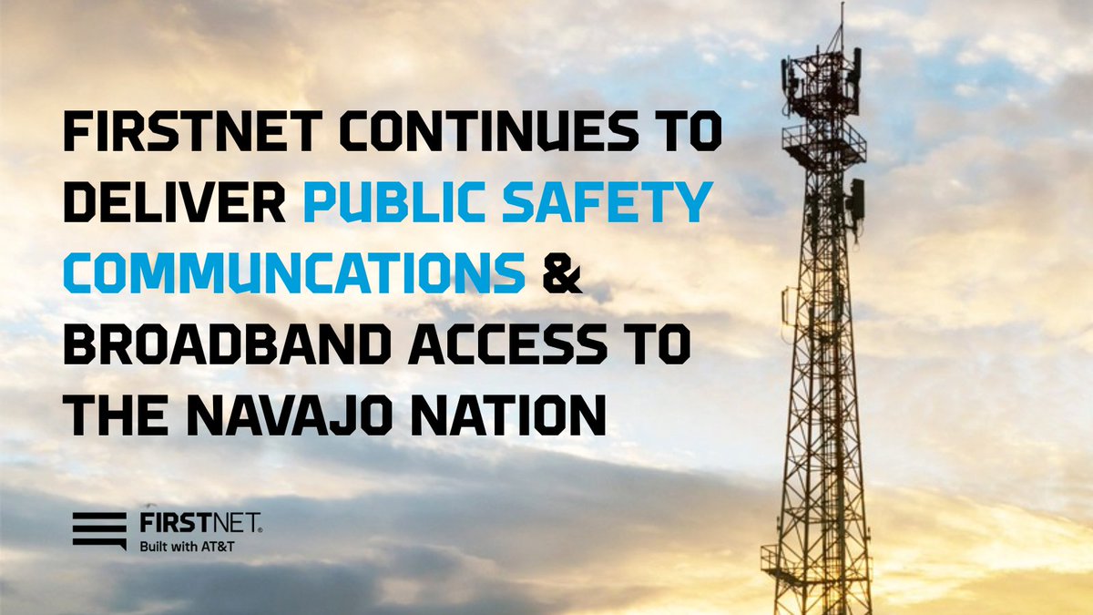 FirstNet's tweet image. Our partnership with the Navajo Nation is strengthening public safety communications and expanding high-speed broadband across the region. FirstNet is committed to the Four Corners.