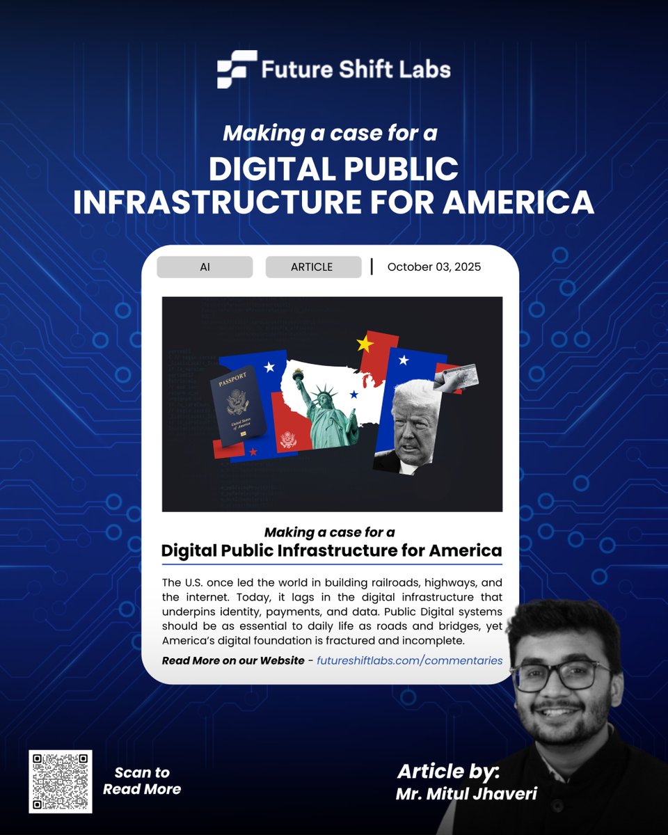 The U.S. built the internet but lacks a connected digital backbone. Strengthening this foundation means faster services, fairer systems, and renewed trust between citizens and the state.

Click below to read the full commentary:
futureshiftlabs.com/commentaries/m…

#USA #publicpolicy