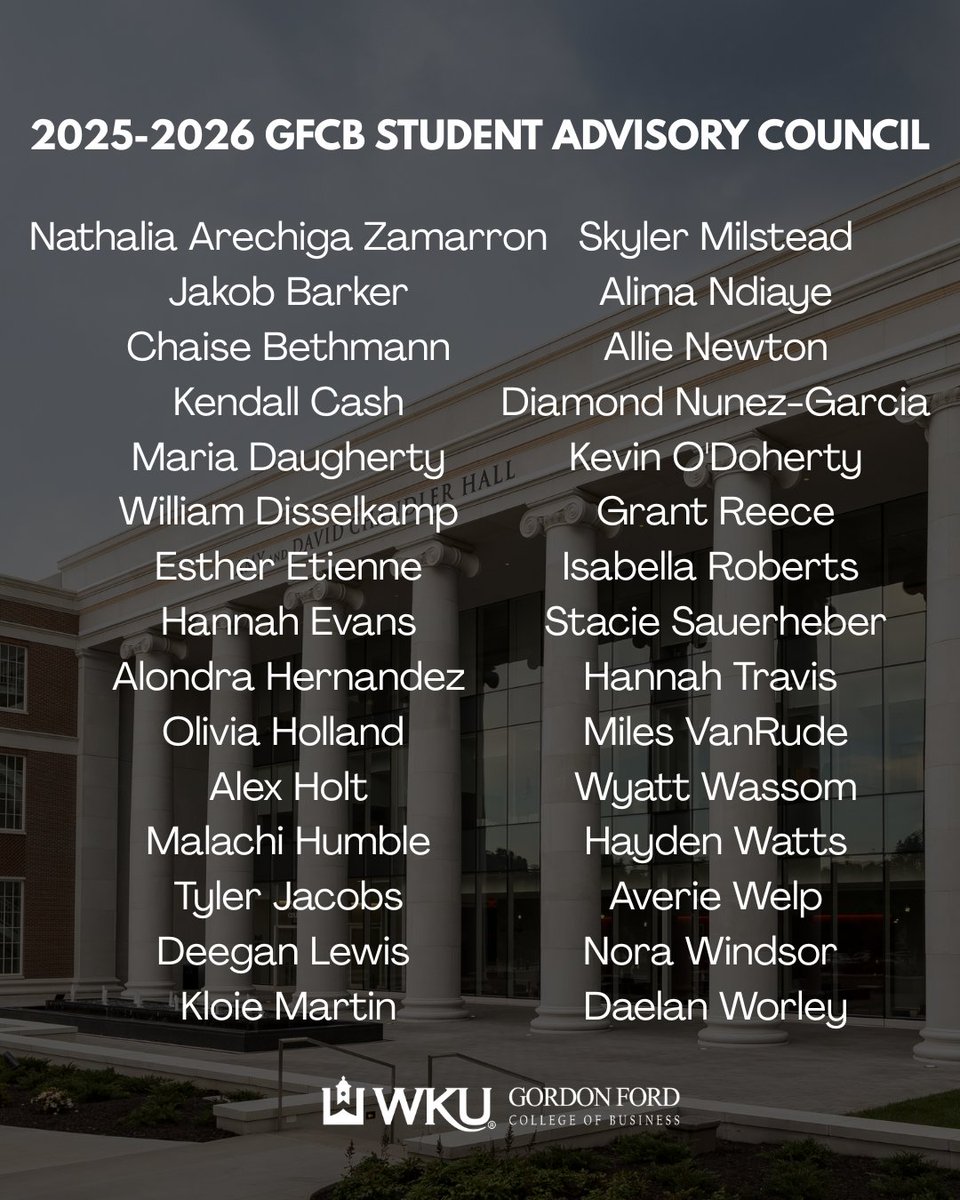Congratulations to members of our 2025–2026 Gordon Ford College of Business Student Advisory Council! 🔴⚫️ #WKU #YouBelongAtGFCB #homeinthechan