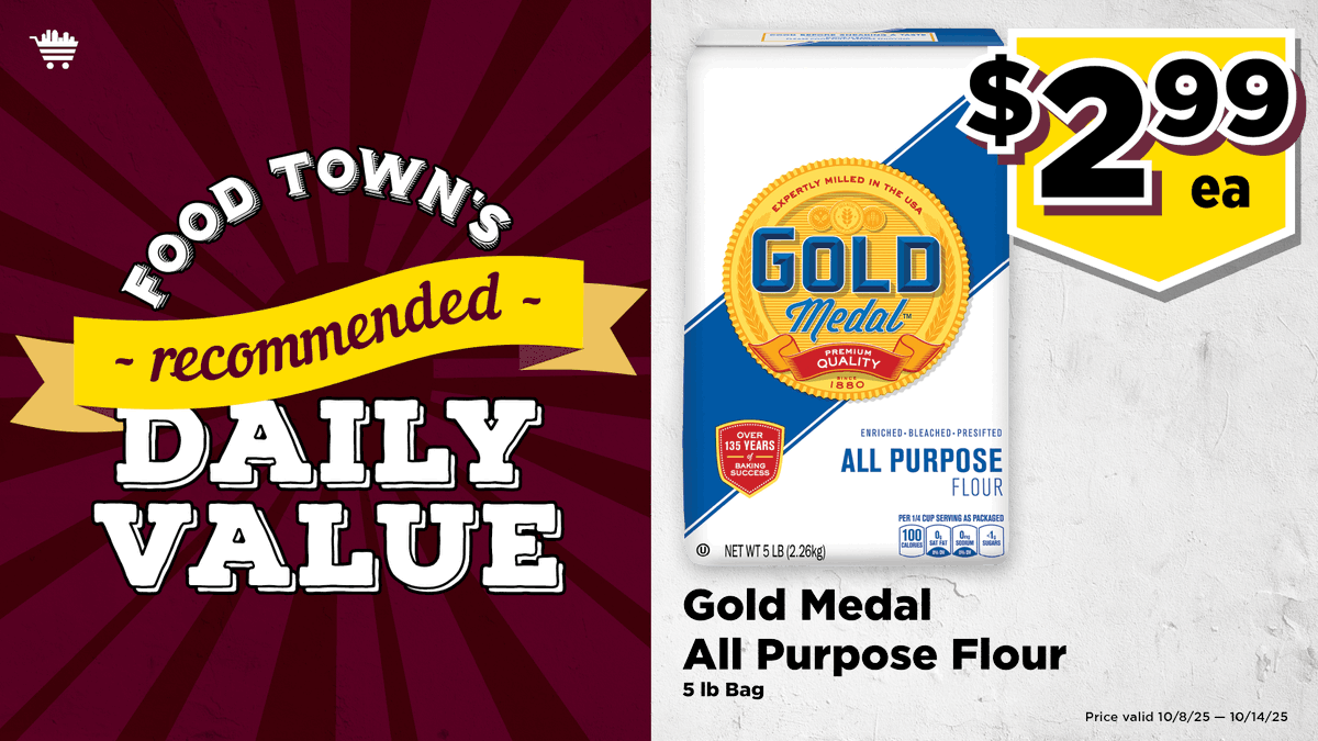 Food Town RDV: Gold Medal Flour, 5 lb. bag: $2.99 each. (Valid through 10/14/25). rdv #save #everydayvalues#foodtownhouston