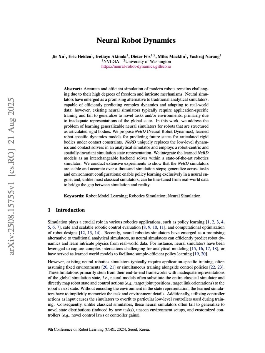 Luckyballa's tweet image. Why would anyone need «neural physics»?

Well, at least one problem it solves is the sim-to-real gap, and that’s what this paper is about

NeRD is a neural simulation module that can predict future states of articulated rigid bodies, completely replacing time integration and…