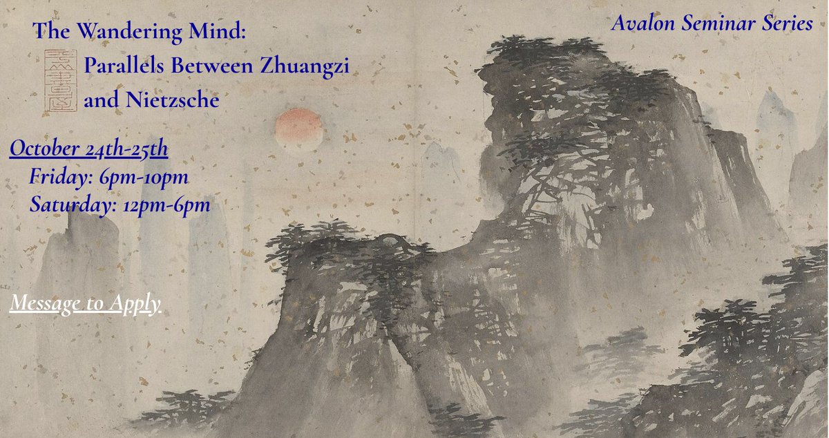 The Zhuangzi-Nietzsche seminar has been rescheduled for the 24th &amp; 25th! Message us to apply, we've got four slots left