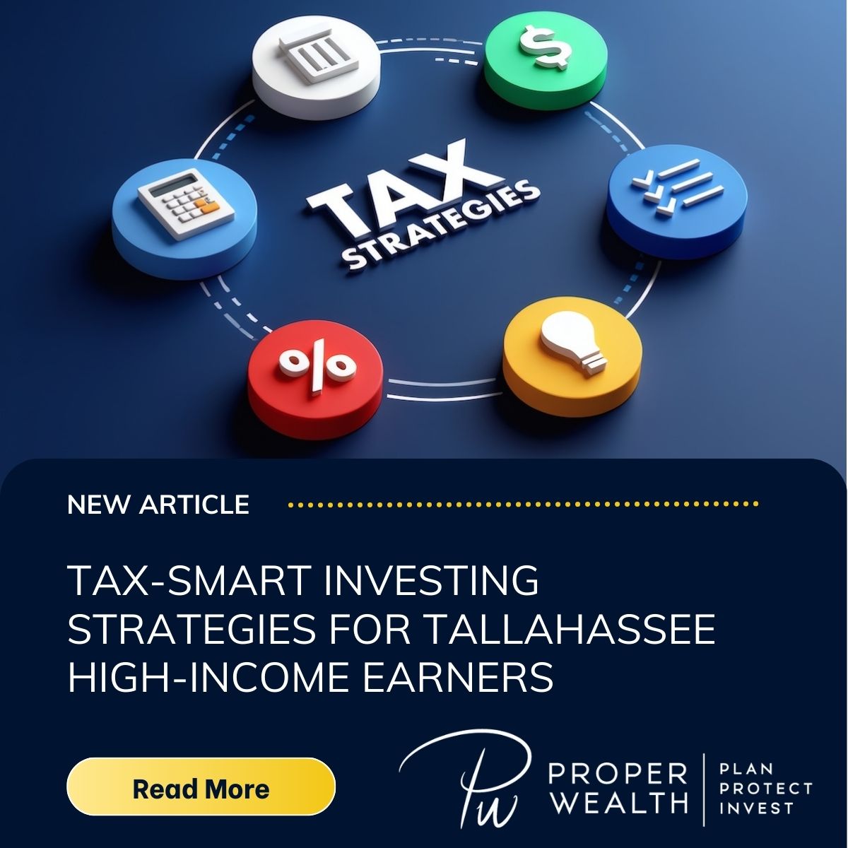 Proper_Wealth's tweet image. High earners in Tallahassee face a unique challenge: growing wealth while managing complex tax obligations. Our blog breaks down tax-smart investing strategies designed to keep more of what you earn. bit.ly/3VMoNtJ #ProperWealth #TaxPlanning #TallahasseeFinance