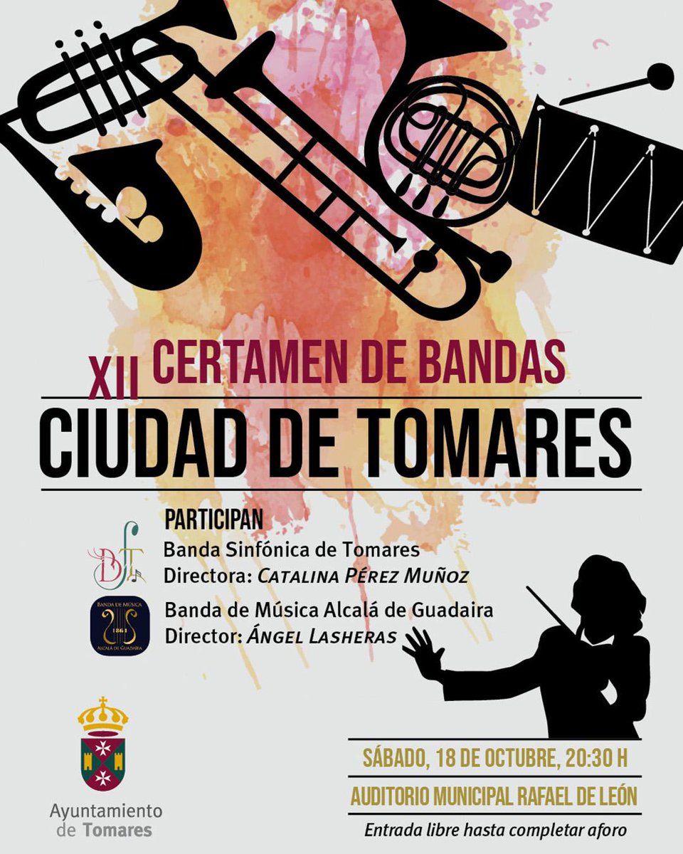📣 Este sábado tenemos cita musical.

Participaremos en el 𝐗𝐈𝐈 𝐂𝐞𝐫𝐭𝐚𝐦𝐞𝐧 𝐝𝐞 𝐁𝐚𝐧𝐝𝐚𝐬 “𝐂𝐢𝐮𝐝𝐚𝐝 𝐝𝐞 𝐓𝐨𝐦𝐚𝐫𝐞𝐬”, junto a la <a href="/BSTomares/">B. Sinfónica Tomares</a> 

📅 18 de octubre, 20:30h
📍 Auditorio Municipal Rafael de León (Tomares)
🎟️ Entrada libre

¡Os esperamos! #SuenaAlcalá