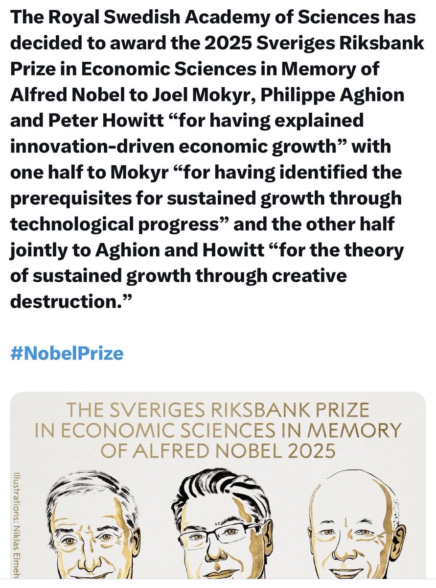 The Royal Swedish Academy of Sciences has decided to award the 2025 Sveriges Riksbank Prize in Economic Sciences in Memory of Alfred Nobel to Joel Mokyr, Philippe Aghion and Peter Howitt.