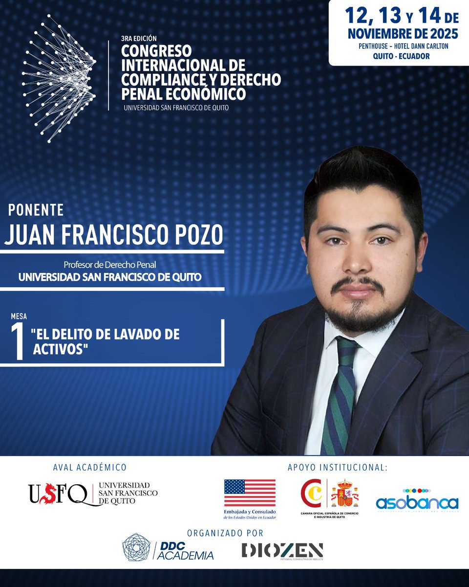 🔵 #CODPE2025
Nos complace presentar a nuestro panelista confirmado, <a href="/JuanFpozo/">Juan Francisco Pozo T.</a> , Profesor de Derecho Penal de la <a href="/USFQ_Ecuador/">Universidad San Francisco de Quito</a> 

Mesa 1 "El delito de lavado de activos".

🔗 Mas info:
ddcacademia.com/CODPE2025?code…