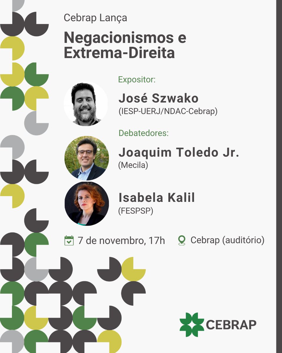 O Cebrap realizará o lançamento do livro "Negacionismos &amp; Extrema-Direita", de José Szwako, pesquisador do NDAC e professor do IESP-UERJ. Dia 07/11, às 17h.

📍 Auditório do Cebrap – Rua Morgado de Mateus, 615, Vila Mariana, São Paulo

Inscreva-se: forms.gle/DeLuKgYJj9WijL…