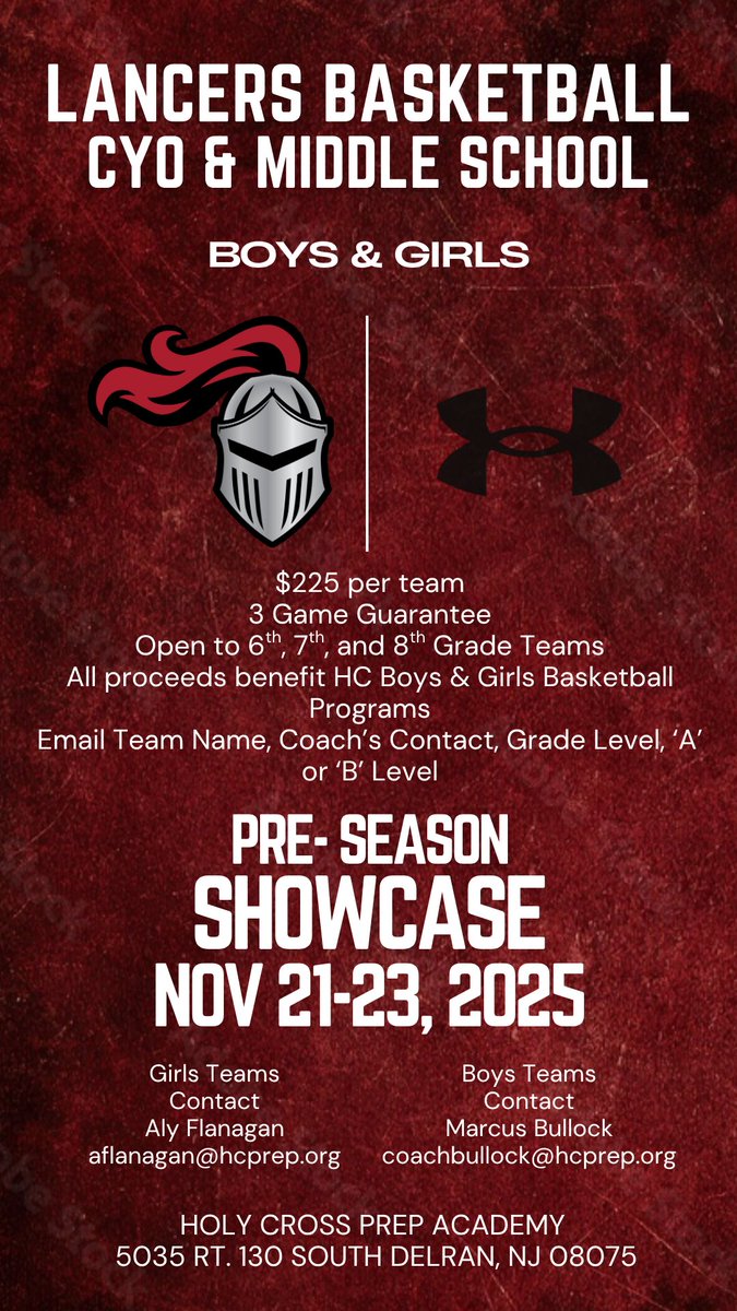 The Lancers Basketball Pre-Season Showcase!
🏀 Nov 21–23, 2025 | Holy Cross Prep (Delran, NJ)
📚 CYO &amp; Middle School Boys &amp; Girls (6th–8th Grade)
💰 $225/team | 3-game guarantee

Boys: coachbullock@hcprep.org
Girls: aflanagan@hcprep.org
#LancerBasketball #YouthHoops