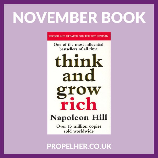 propelherorg's tweet photo. 📣 November Book Announced 📣

On Monday 3rd November 2025 PropelHer’s Book Club will be discussing Think and Grow Rich by Napoleon Hill.

Grab the book, have a read and join the discussion - 
https://t.co/YZ2mEuyUic https://t.co/0xjBVnbXcX