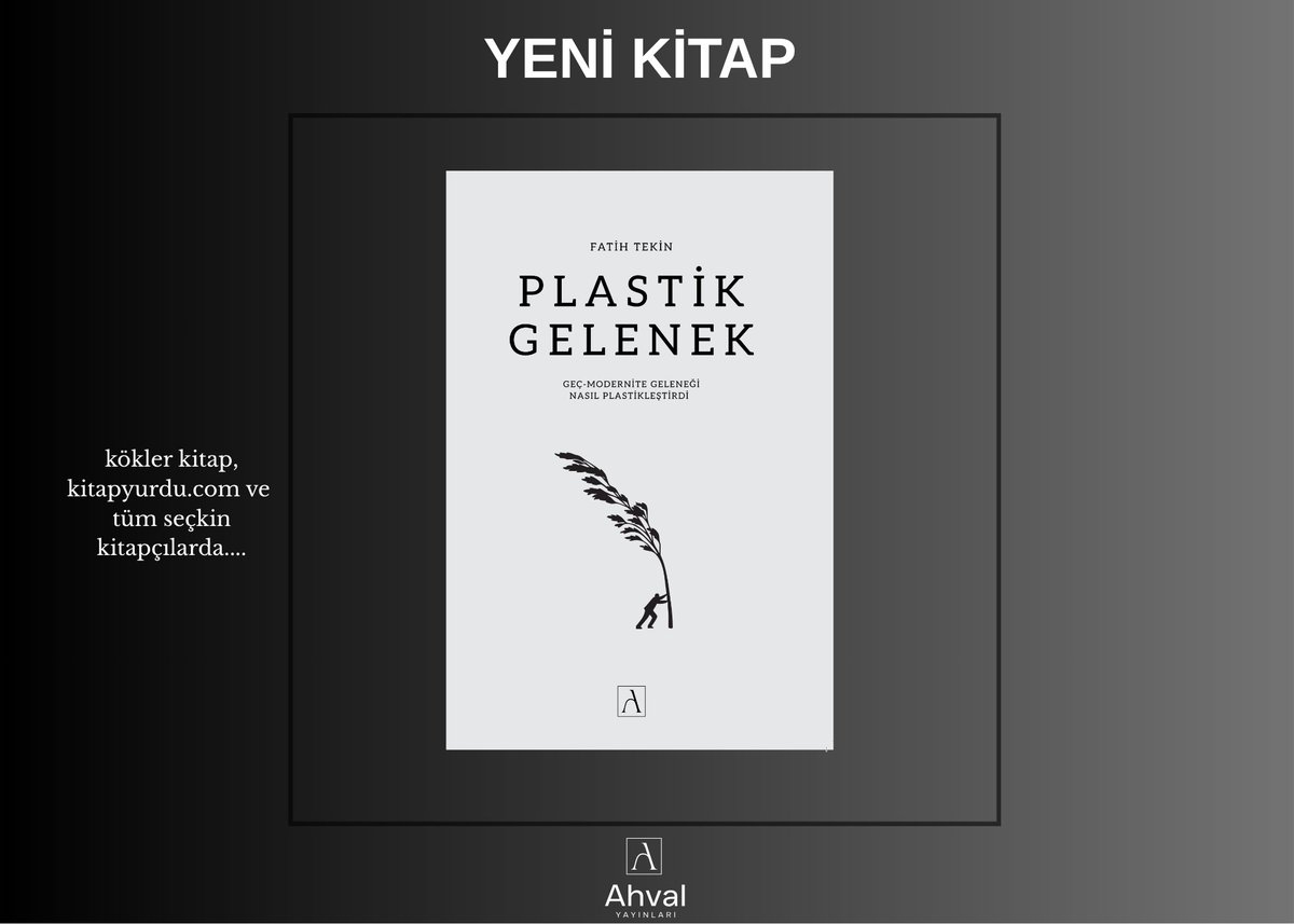 fatihtekin1421's tweet photo. Hamdolsun ikinci kitabım "Plastik Gelenek (Geç-Modernite Geleneği Nasıl Plastikleşirdi) satışa sunuldu. Şu an için evvela kökler kitaptan temin edilebilir, ilerleyen günlerde kitapyurdu ve bazı kitapçılarda da olacak. Bereketli olmasını dilerim... 
https://t.co/n0U4yP6riu https://t.co/aY2zbjr3yq