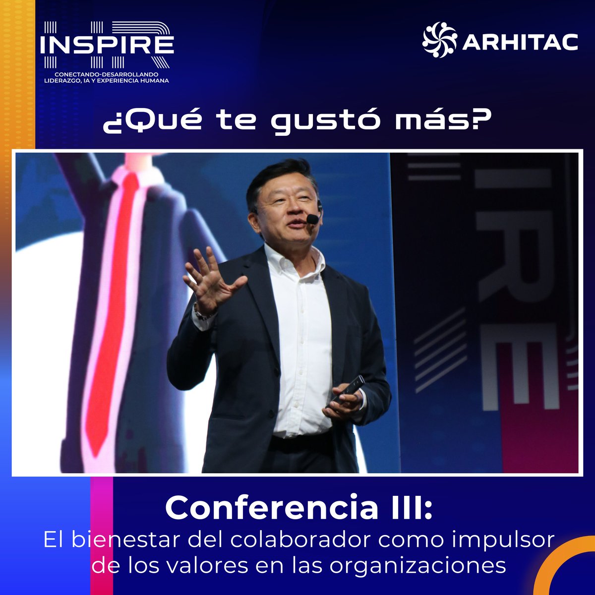 arhitac's tweet photo. 🌍 ALEJANDRO KASUGA — El #bienestar del colaborador como impulsor de los valores en las organizaciones.

Nos inspiró a liderar con disciplina, pasión y propósito.

Gracias por recordarnos que el liderazgo verdadero se construye con constancia y valores. 

#InspireHR2025 #ARHITAC https://t.co/VAdlpOHfgV