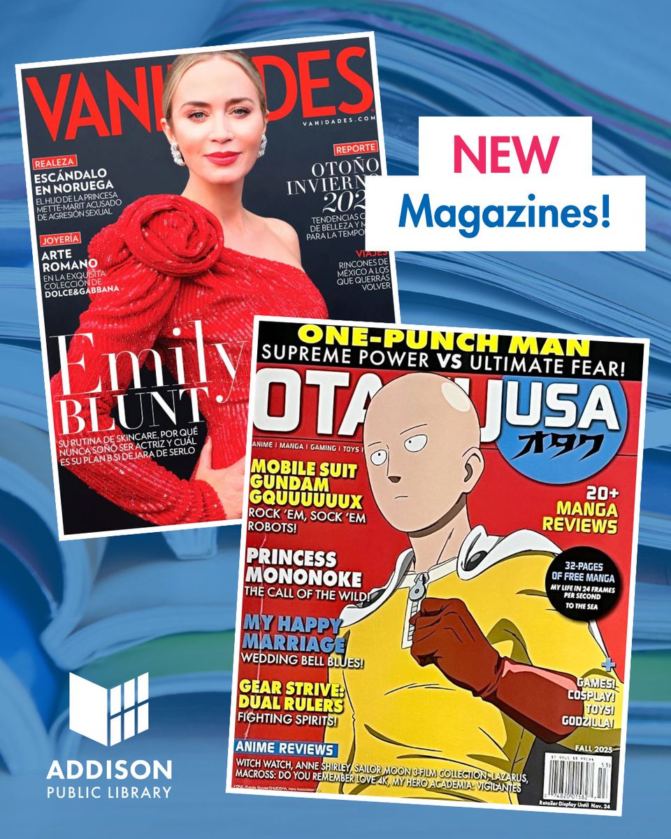 AddisonPubLib's tweet image. We’ve added some new titles to our magazine collection! Find the latest issues of Vanidades and ¡Hola! in Spanish, plus Otaku Magazine for anime and manga fans.
Ask a staff member to help you locate them on the 2nd floor of the library!
