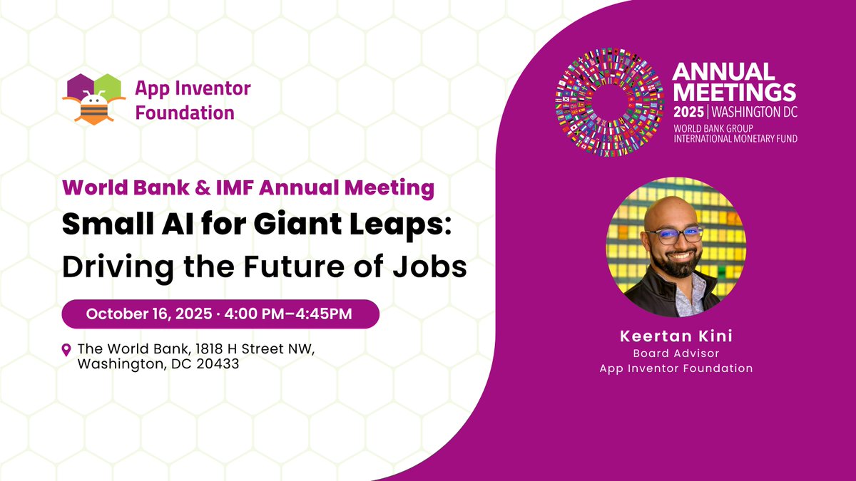 MITAppInventor's tweet image. Join Keertan Kini from the #AppInventorFoundation at the 2025 @WorldBank #IMF Annual Meetings to learn how mobile-first tools like @MITAppInventor expand AI access in resource-limited settings.
🎙️”Small AI for Giant Leaps: Driving the Future of Jobs”
🔗 worldbank.org/en/meetings/sp…