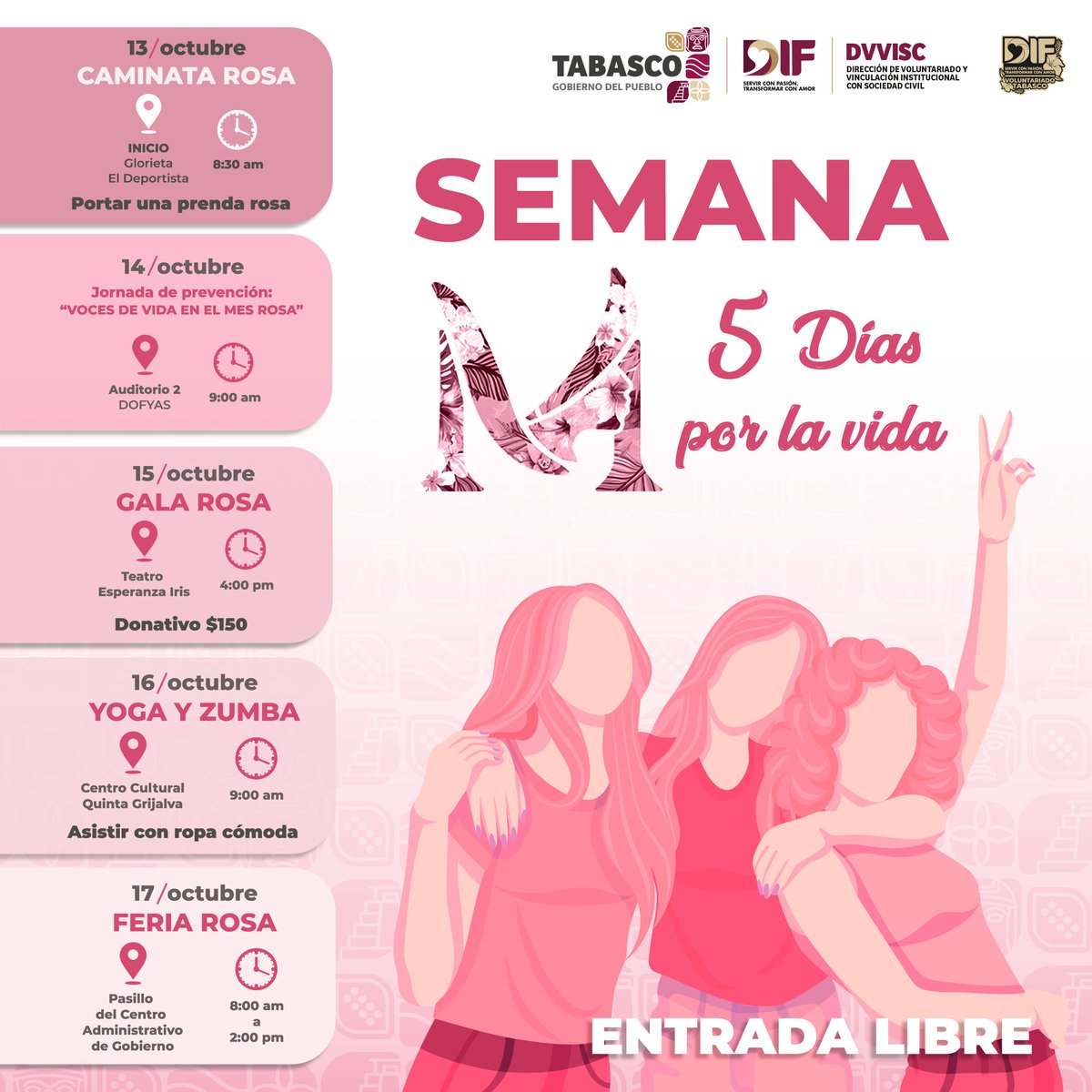🎀 En el Día Mundial contra el Cáncer de Mama, el #DIFTabasco te invita a la Semana M: “5 Días por la Vida” 
📅 Del 13 al 17 de octubre
🌷 Caminata Rosa
🌷 Voces de Vida
🌷 Gala, Yoga, Zumba y Feria Rosa
¡Participa y súmate!
📍Consulta sedes y horarios aquí👇
#DIFTabasco #SemanaM