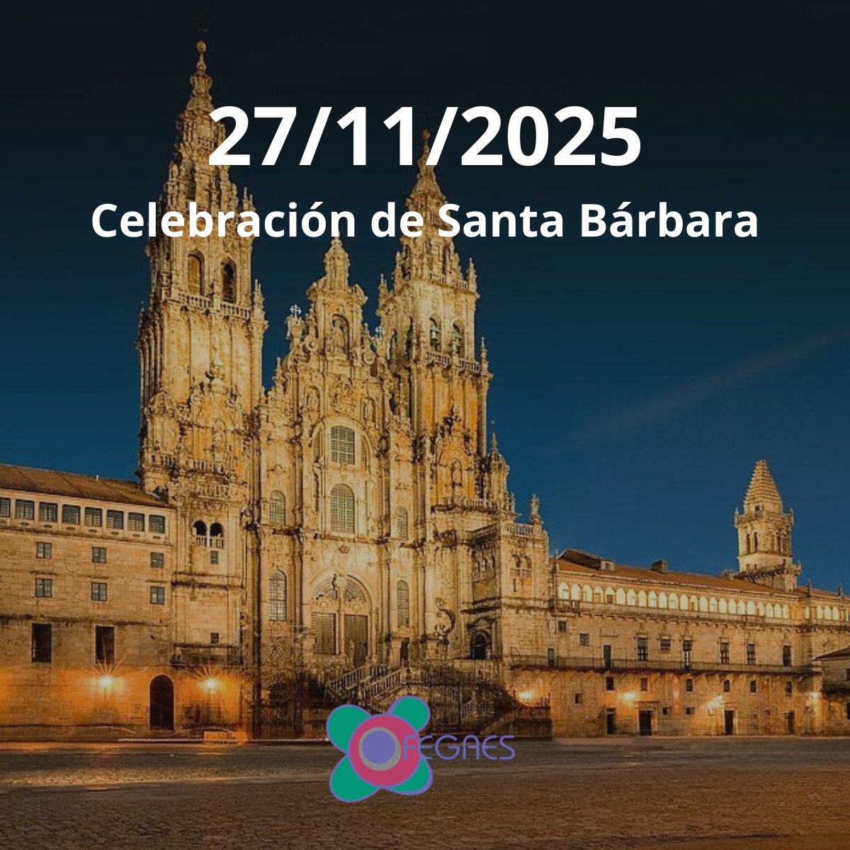 FEGAES_'s tweet image. FEGAES celebrará el 27 de noviembre en Santiago la festividad de #SantaBárbara2025 con la presencia 
del presidente de la Xunta y las principales empresas del sector energético.

Una cita clave para el futuro de la energía y la movilidad en Galicia.
#FEGAES2025 #EnergíaGalicia