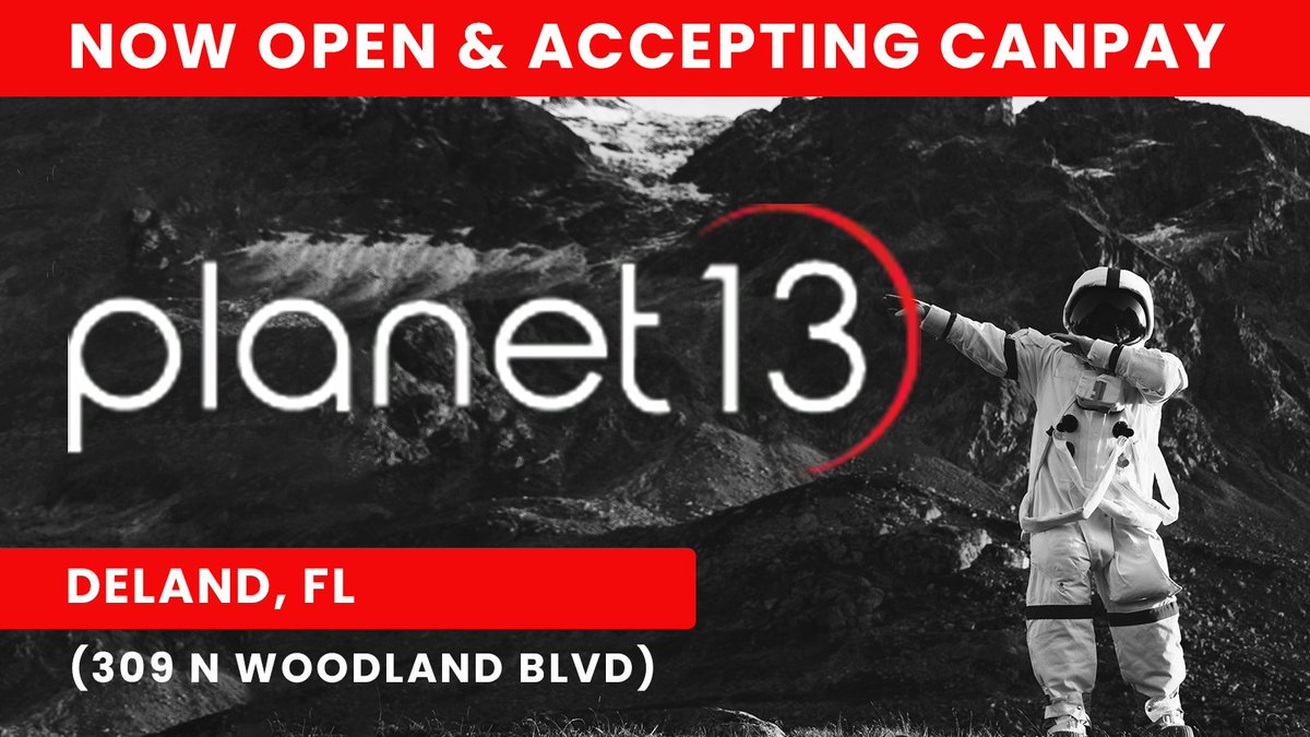 We are happy to announce that <a href="/planet13florida/">Planet 13 Florida</a> is now open and accepting CanPay in Deland, FL (309 N Woodland Blvd)! Make sure to stop by, &amp; skip the ATM with CanPay on your smartphone at checkout! - planet13.com