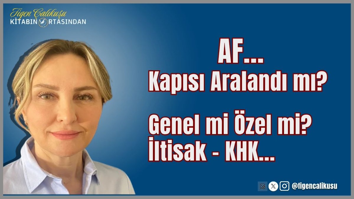 🔔AF... Kapısı Aralandı mı? 
Nasıl bir AF geliyor? Genel mi Özel mi?
İltisak - KHK ...
#KitabınOrtasından🗣️konuşalım...
youtu.be/1rI6L81dXxs?si…