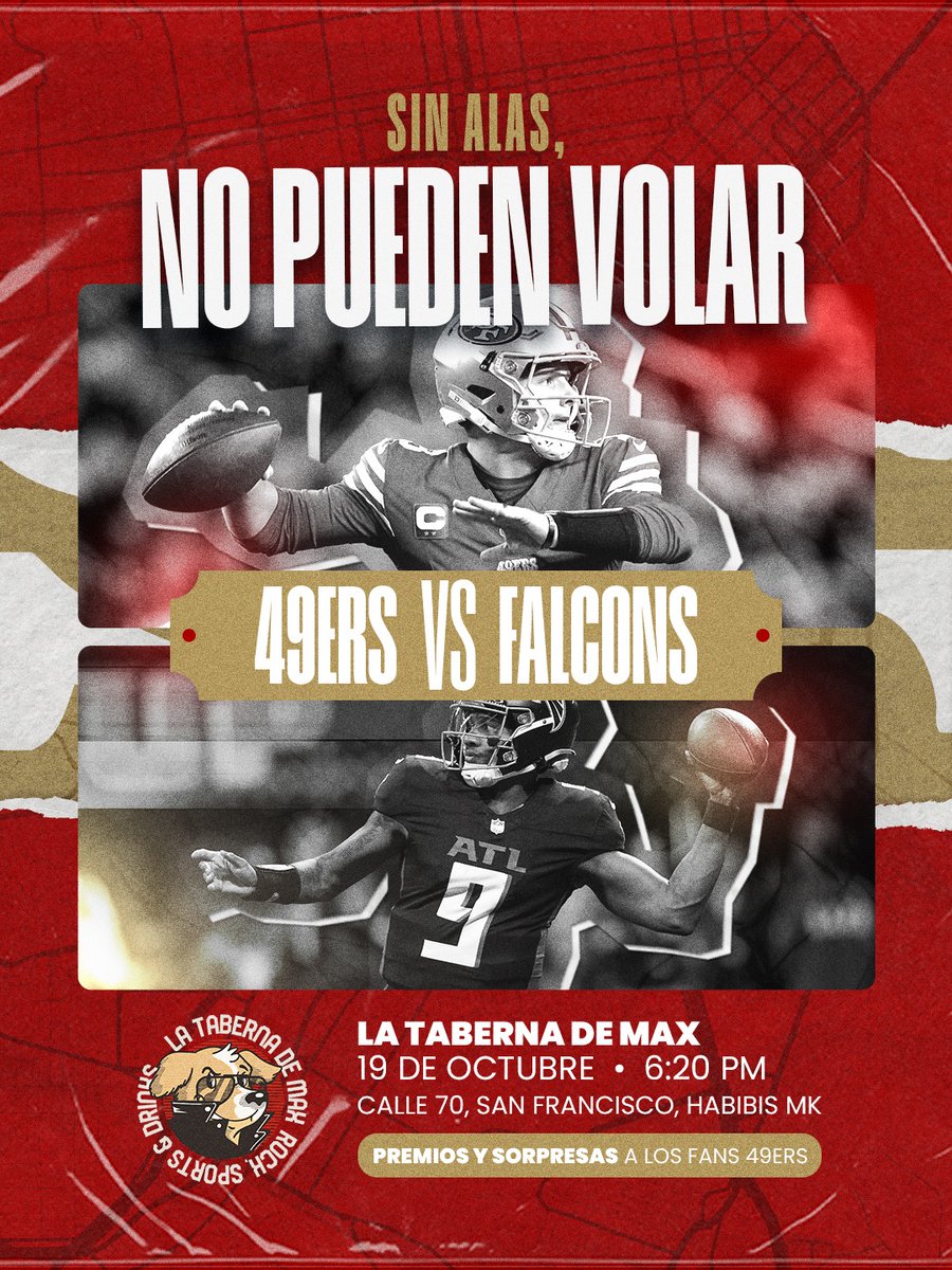 🔥 ¡Faithful! Este domingo retomamos el camino a la victoria 💪❤️‍🔥
Acompáñanos en La Taberna de Max para ver el 49ers vs Falcons.
📍 Calle 70, San Francisco, Habibis MK
🕕 19 de octubre • 6:20 PM
🎁 Premios y sorpresas para los fans 49ers