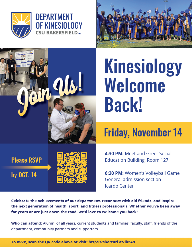 CSUB_KINES's tweet photo. We are excited to invite you to a special Kinesiology Alumni Mixer on November 14, 2025, at 4:30 p.m., held on campus in front of the Education Building. We’re proud of the remarkable achievements of our alumni, and we look forward to celebrating your journey since graduation! https://t.co/8llrp8ywJj