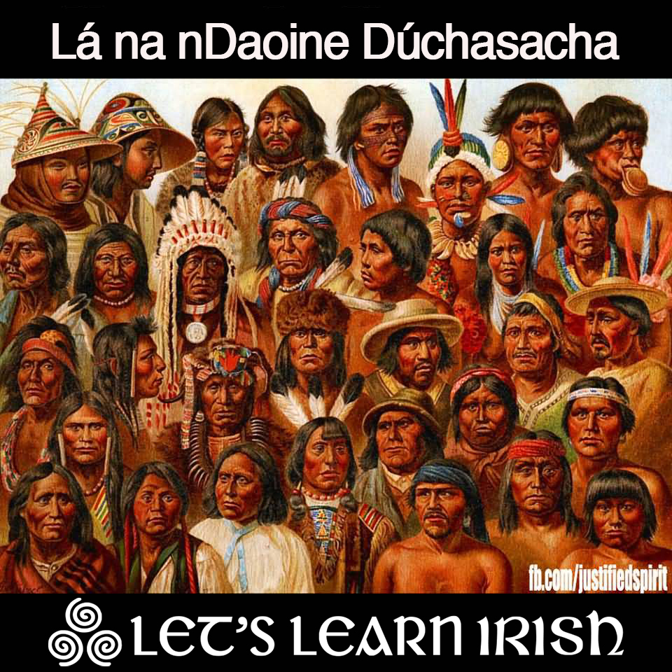 LetsLearnIrish's tweet image. Beannachtaí daoibh go léir ar &apos;Lá na nDaoine Dúchasacha&apos;!

#IndigenousPeoplesDay #LearningIrish #MinorityLanguages