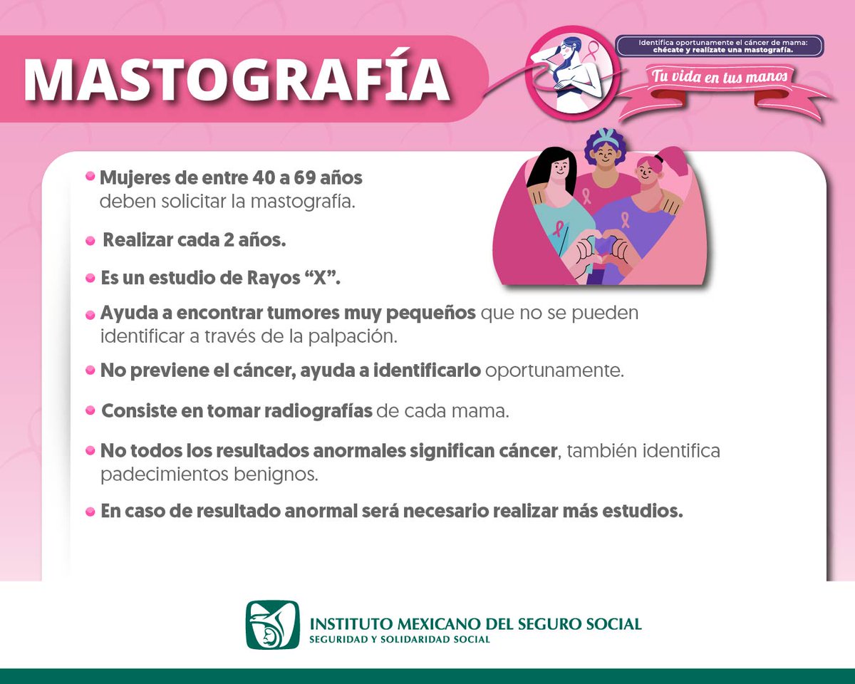🎀 La mastografía salva vidas.

Está recomendada para mujeres de 40 a 69 años y debe realizarse cada 2 años.

Permite detectar tumores muy pequeños que no se pueden palpar.

En tu UMF, el personal del #IMSS te orientará.