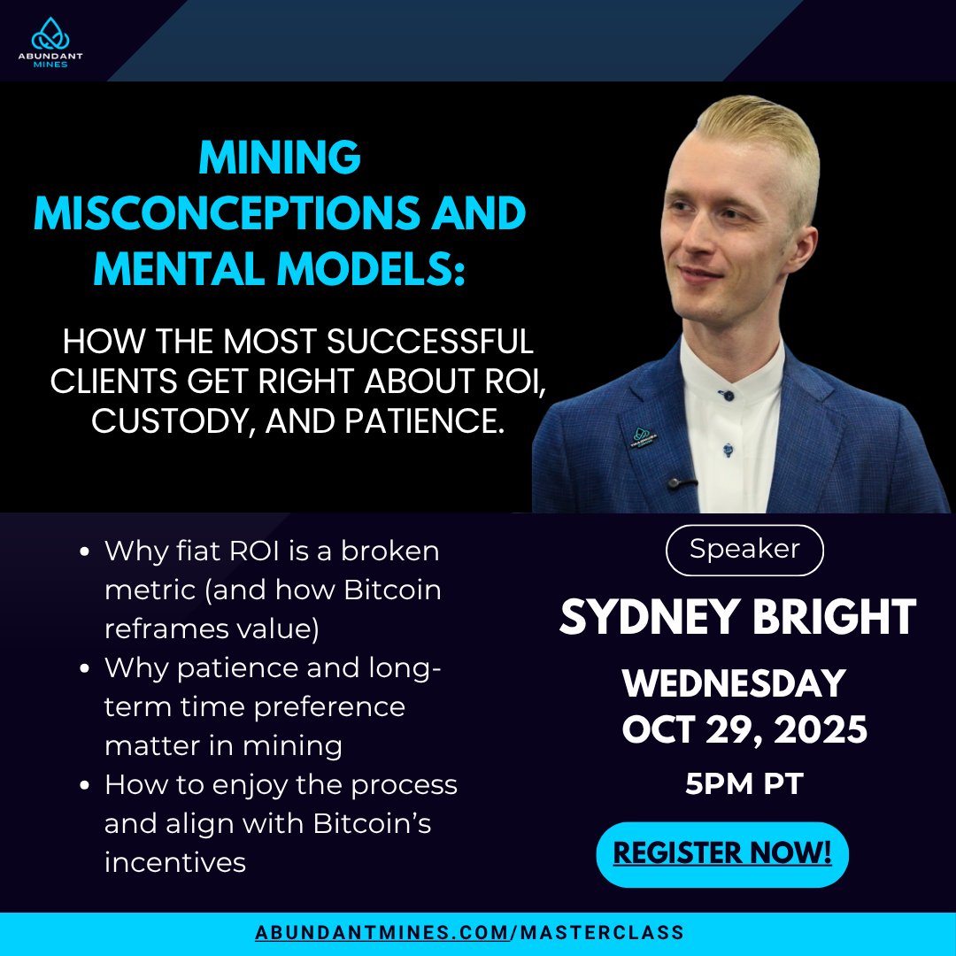 The smartest bitcoin miners don’t just calculate returns, they build a wealth machine.

Because real ROI isn’t measured in fiat.

It’s measured in time, patience, and ownership.

Join Sydney Bright as he breaks down the mindset behind long-term success in mining from rethinking
