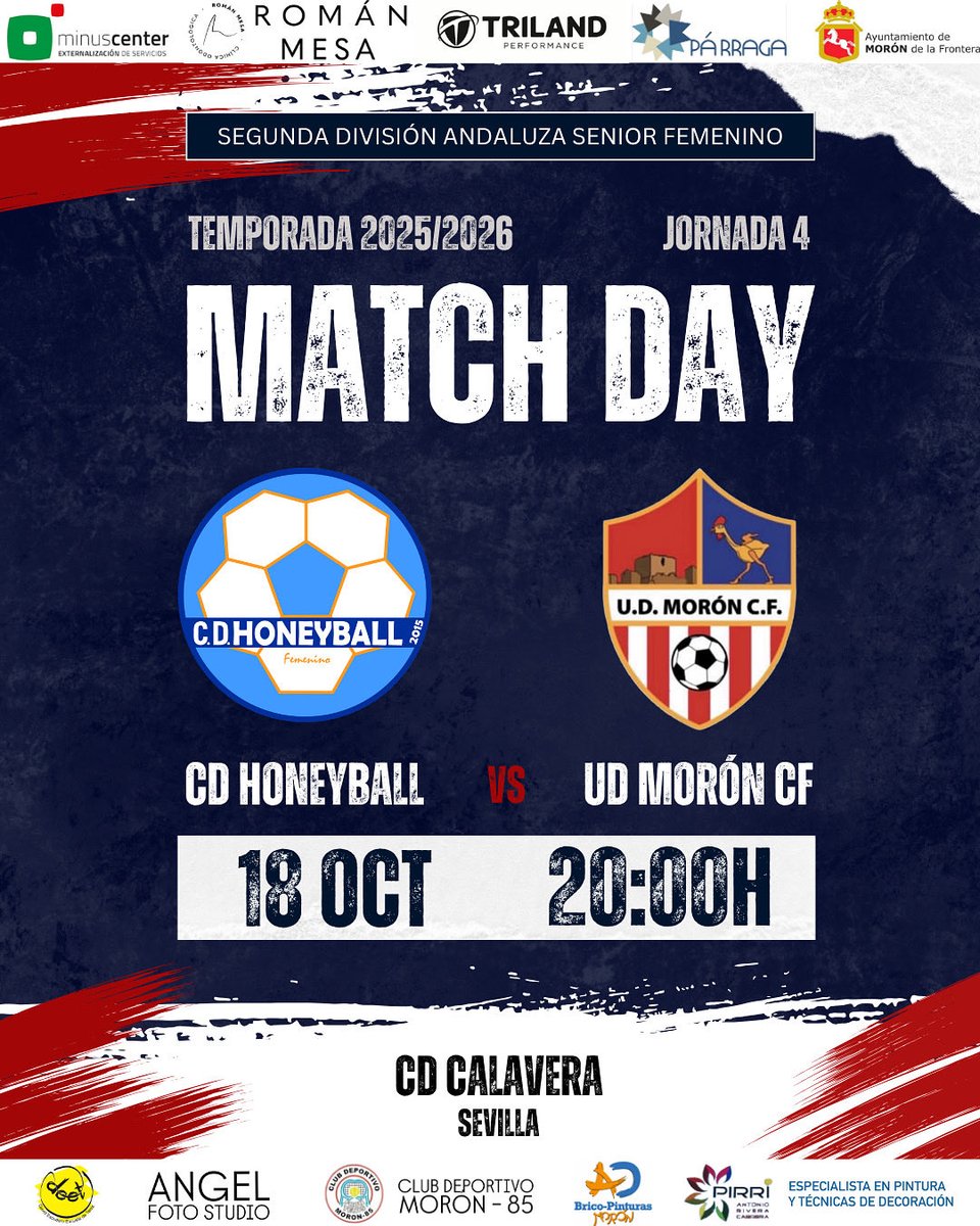 𝐓𝐄𝐌𝐏𝐎𝐑𝐀𝐃𝐀 𝟐𝟎𝟐𝟓/𝟐𝟎𝟐𝟔

JORNADA 4 - Senior Femenino 

🆚 <a href="/cdhoneyballfem/">Honeyball Fem</a>

📆Sábado 18 de octubre
⌚️20:00 horas
✈️CD Calavera, Sevilla

🏆#SegundaAndaluzaSeniorFemenino

❤️🤍💙

#LuchaPorTusColores #VamosMiMorón