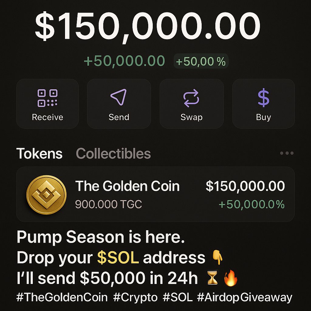 TGmemecoin's tweet photo. 🚀 Pump Season is here.
Drop your $SOL address 👇
I’ll send $50,000 in 24h ⏳🔥
#TheGoldenCoin #Crypto #SOL #AirdropGiveaway https://t.co/6JVLcixQF0